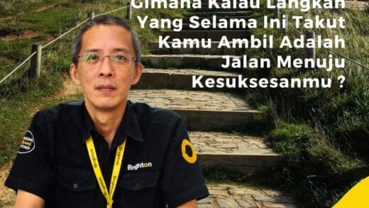 Gimana Kalau Langkah Yang Selama Ini Takut Kamu Ambil Adalah Jalan Menuju Kesuksesanmu ?