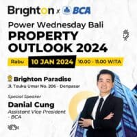 Brighton Bali & Bank BCA Power Wednesday Property Outlook 2024
