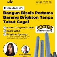 Mulai dari Nol : Bangun Bisnis Pertama Bareng Brighton Tanpa Takut Gagal