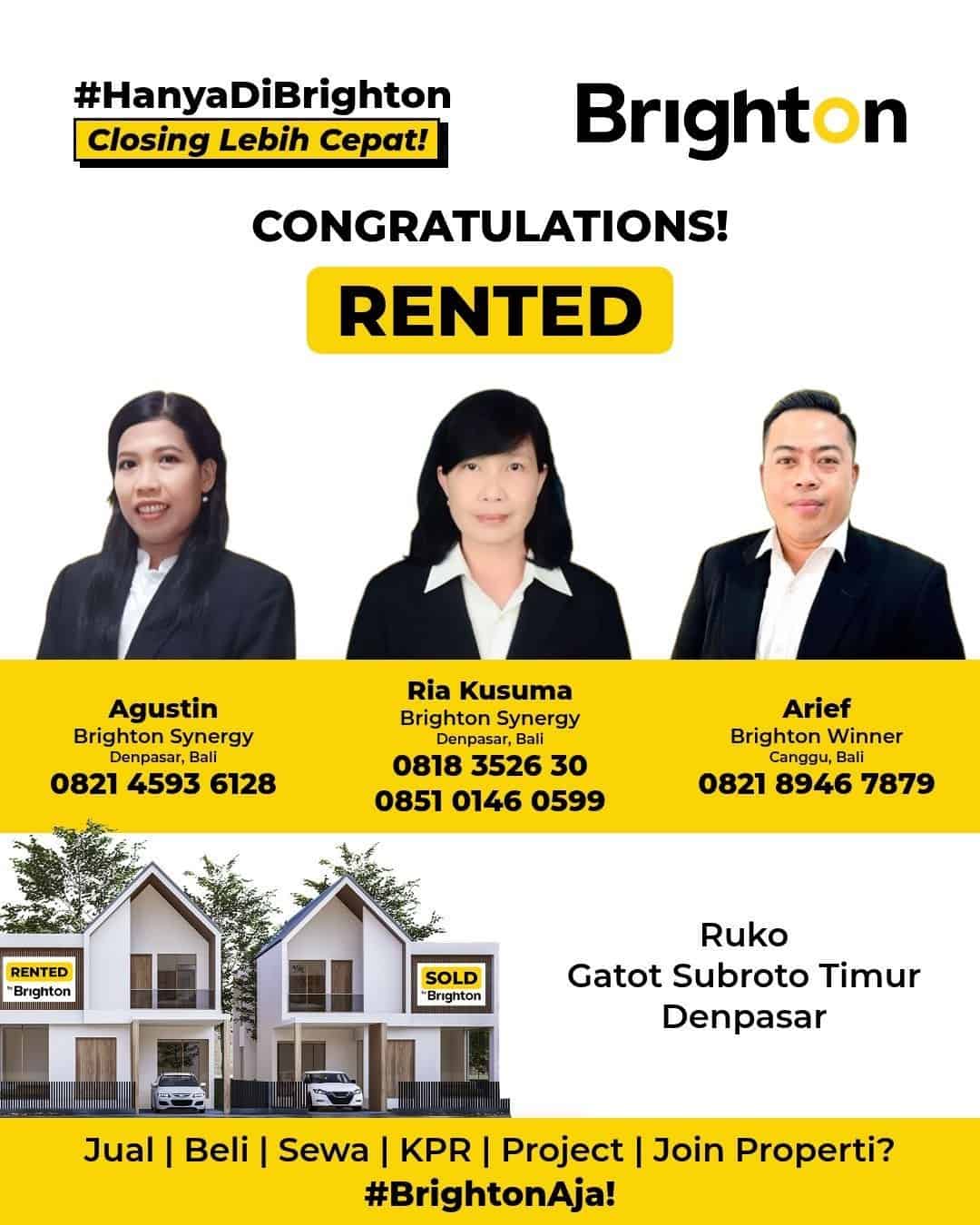 Congratulations Bu Agustin, Bu Ria Kusuma & Pak Arief Rented Ruko Gatot Subroto Timur Denpasar