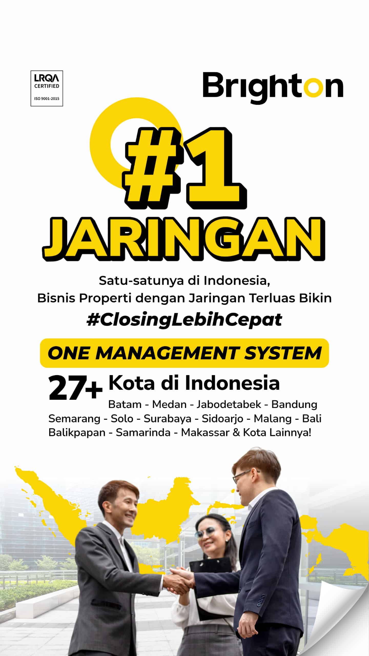 Satu Jaringan Closing Lebih Cepat