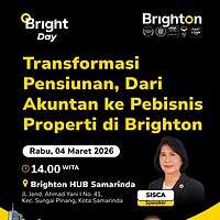 Bright Day Samarinda : Transformasi Pensiunan, Dari Akuntan Ke Pebisnis Properti Di Brighton